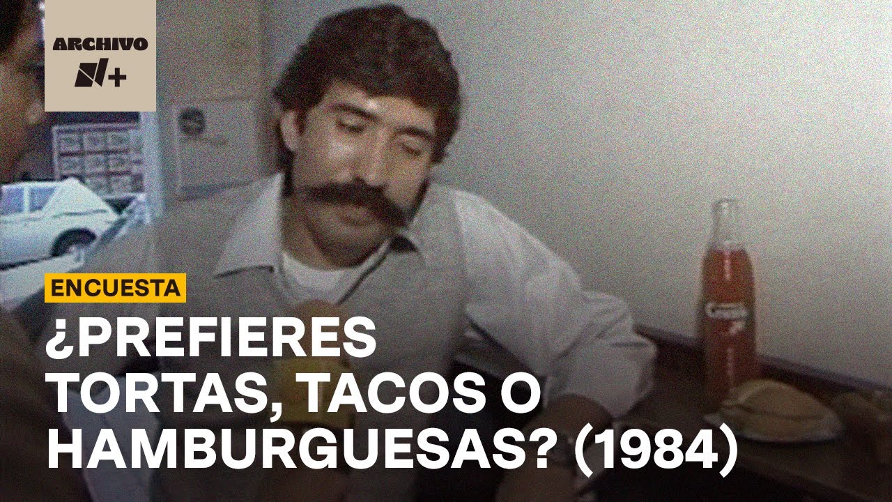 &iquest;Prefieres tortas, tacos o hamburguesas? (1984)