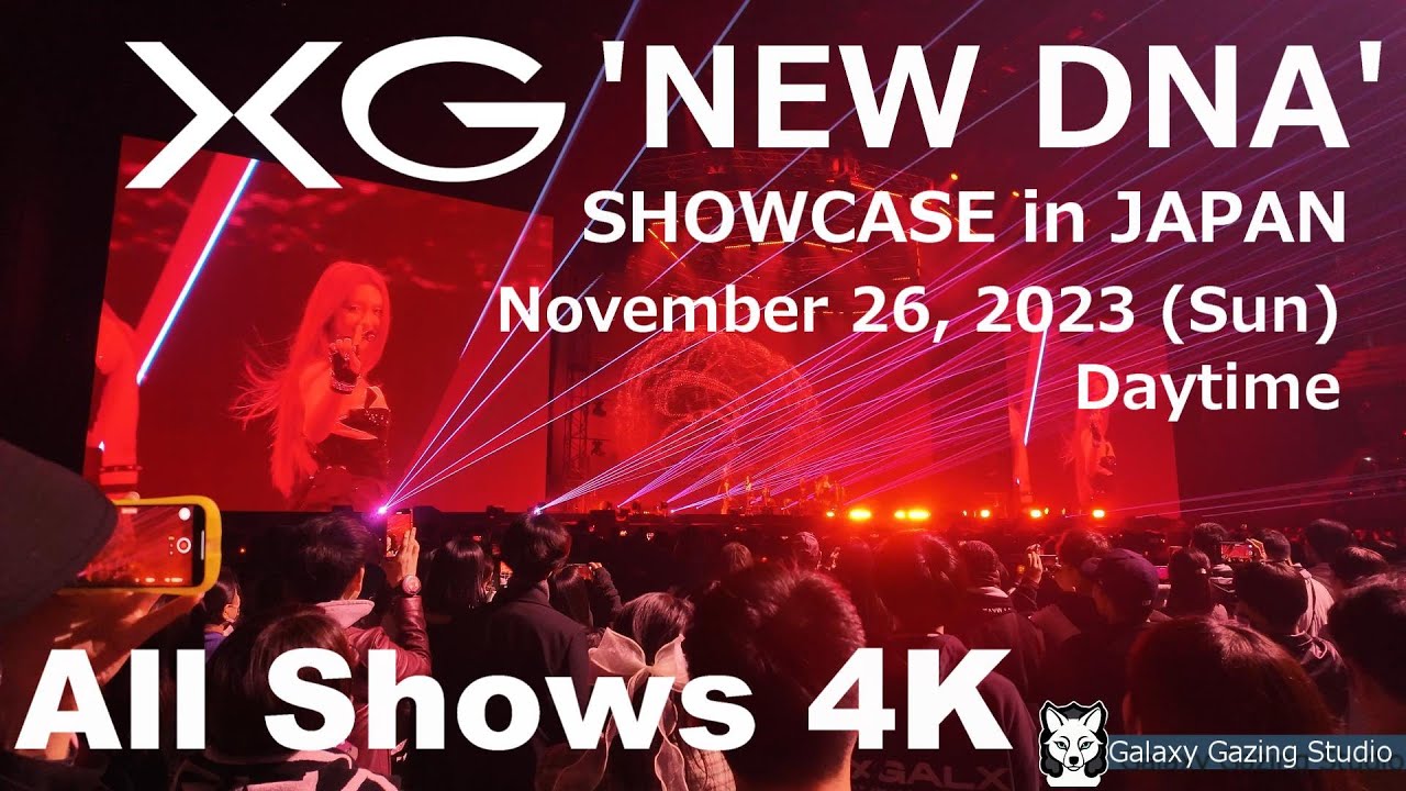 XG - NEW DNA SHOWCASE in JAPAN Daytime Full (FanCam) [4K] 2023.11.26 Sun