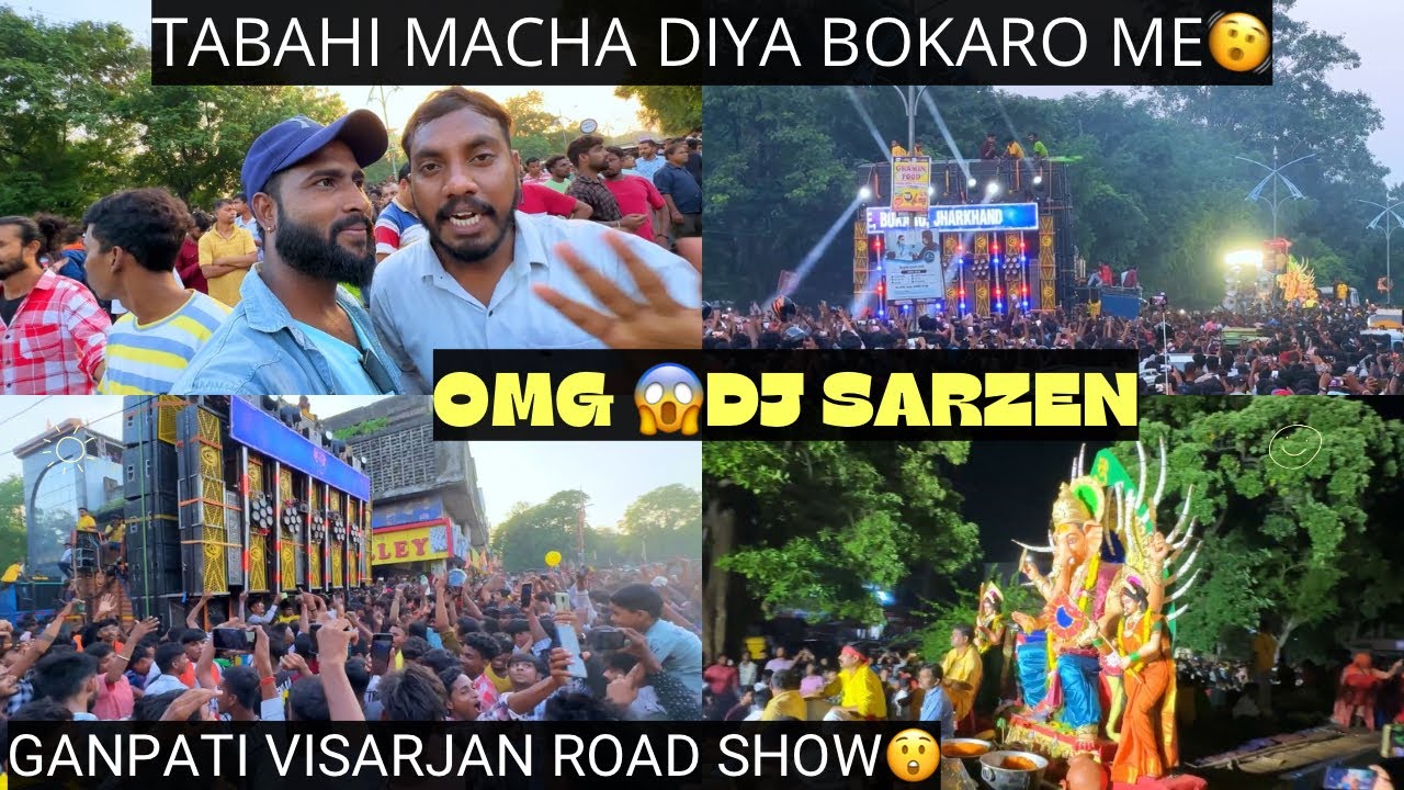 Dj Sarzen Ne Tabahi Macha Diya 😱Ganpati Visarjan Me😲 लाखों हजारो की भीड वाला Roadshow full craze..🔈