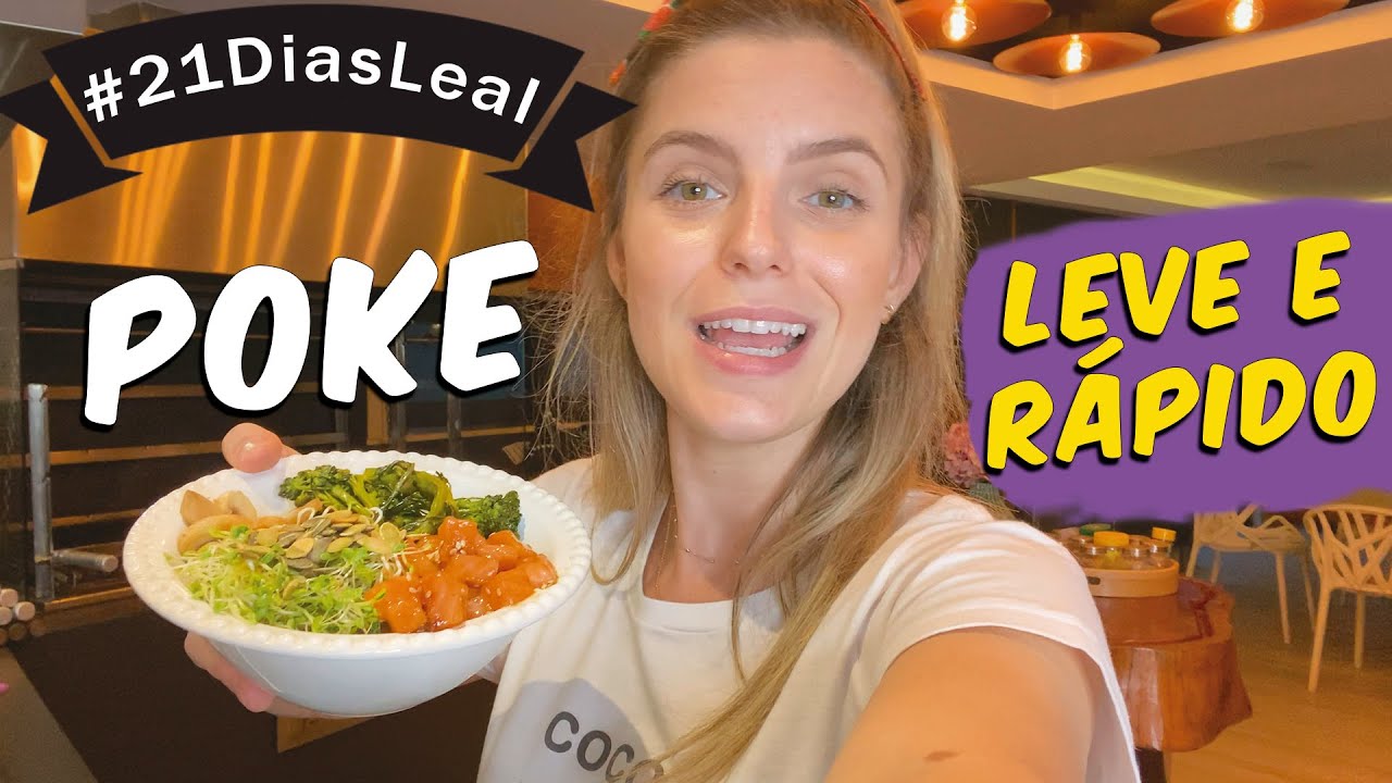 #11 JANTAR SUPER RÁPIDO, GOSTOSO E SAUDÁVEL: POKE #21DiasLeal #veda