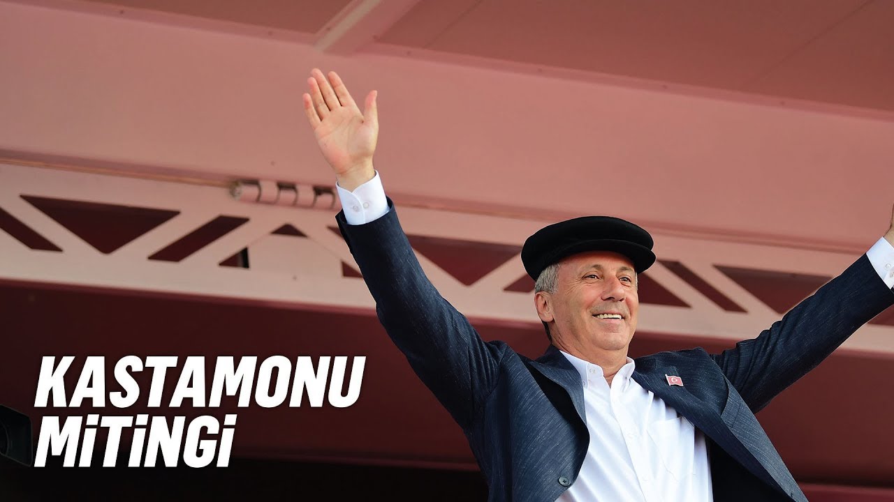 8 Haziran 2018 | Kastamonu Mitingi | Muharrem İnce - T.C. Cumhurbaşkanı Adayı