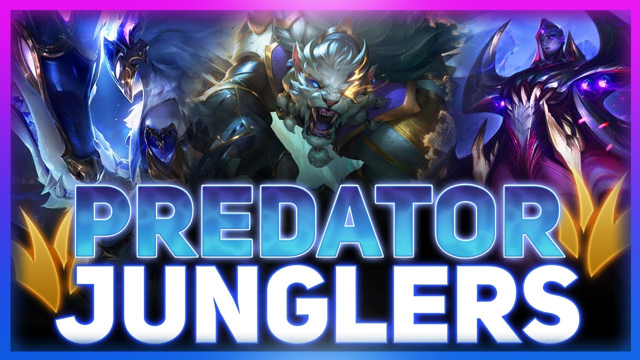 Predator Junglers - Why They ALWAYS Have High Win Rates | League Of Legends