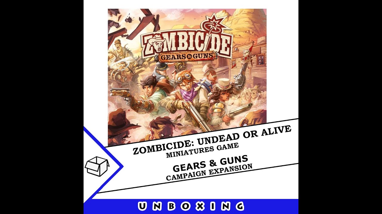 Zombicide: Undead or Alive - Guns & Gears Campaign Expansion: Part 1 - Rules and Boards