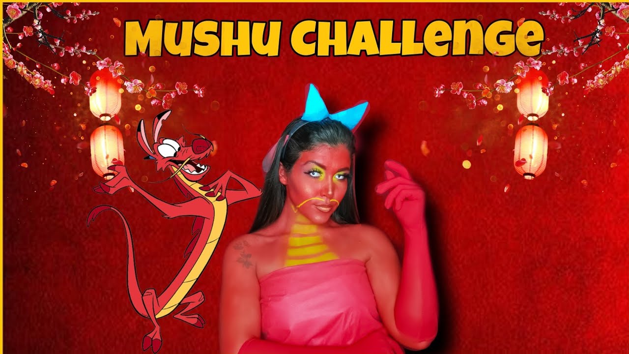 Mushu Challenge