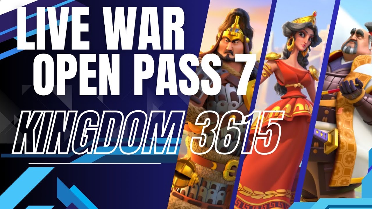 LIVE WAR OPEN PASS 7 KINGDOM 3615, 1 VS 3 !!