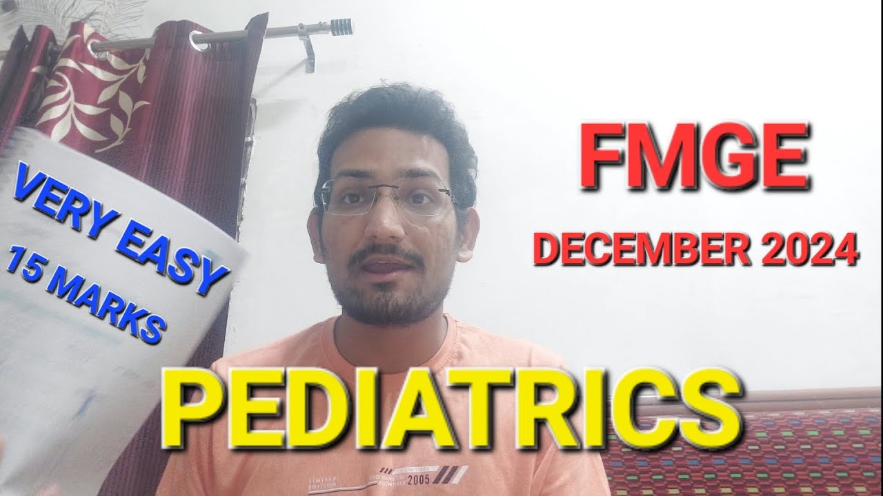 Fmge exam preparation.  How to study pediatrics in 5 days for FMGE exam December 2024 .
