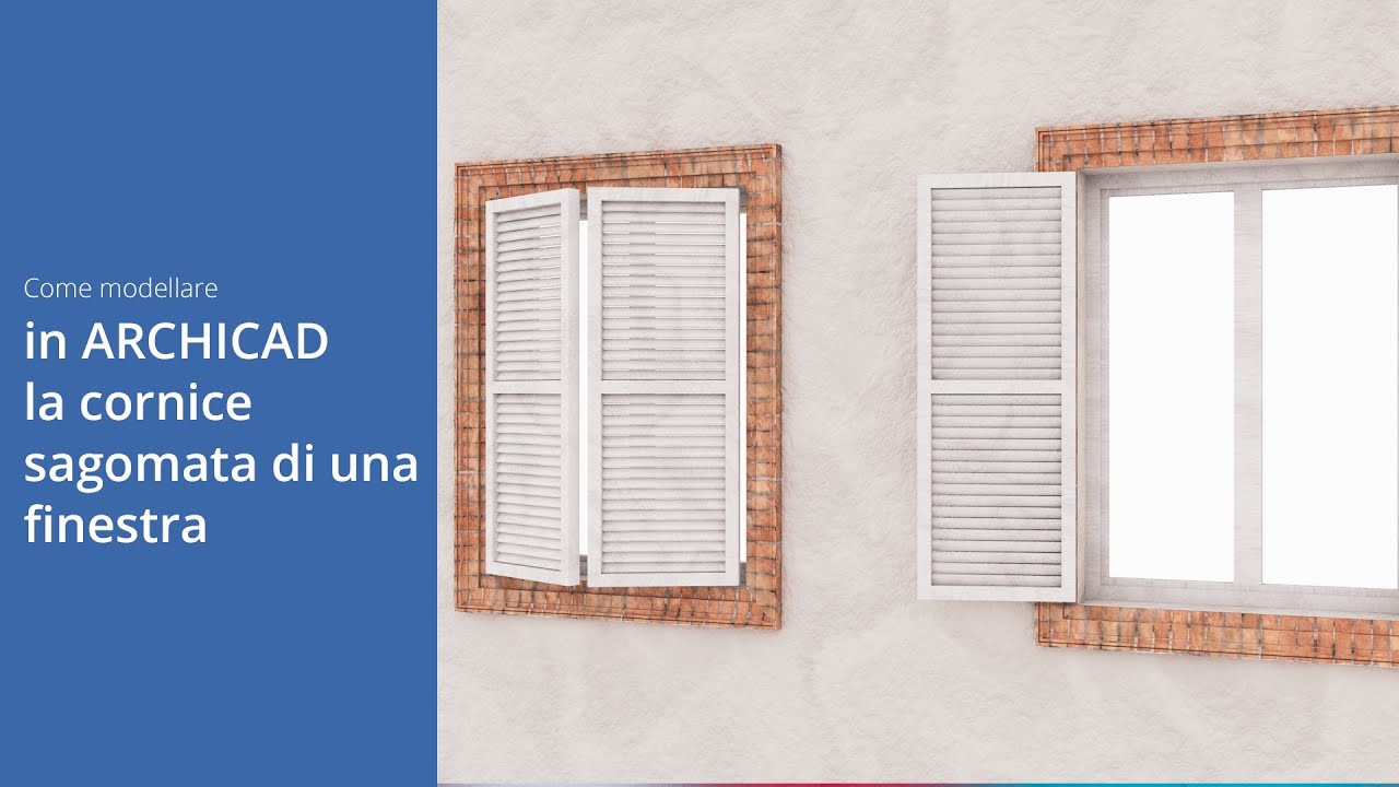 Come modellare in ARCHICAD la cornice sagomata di una finestra