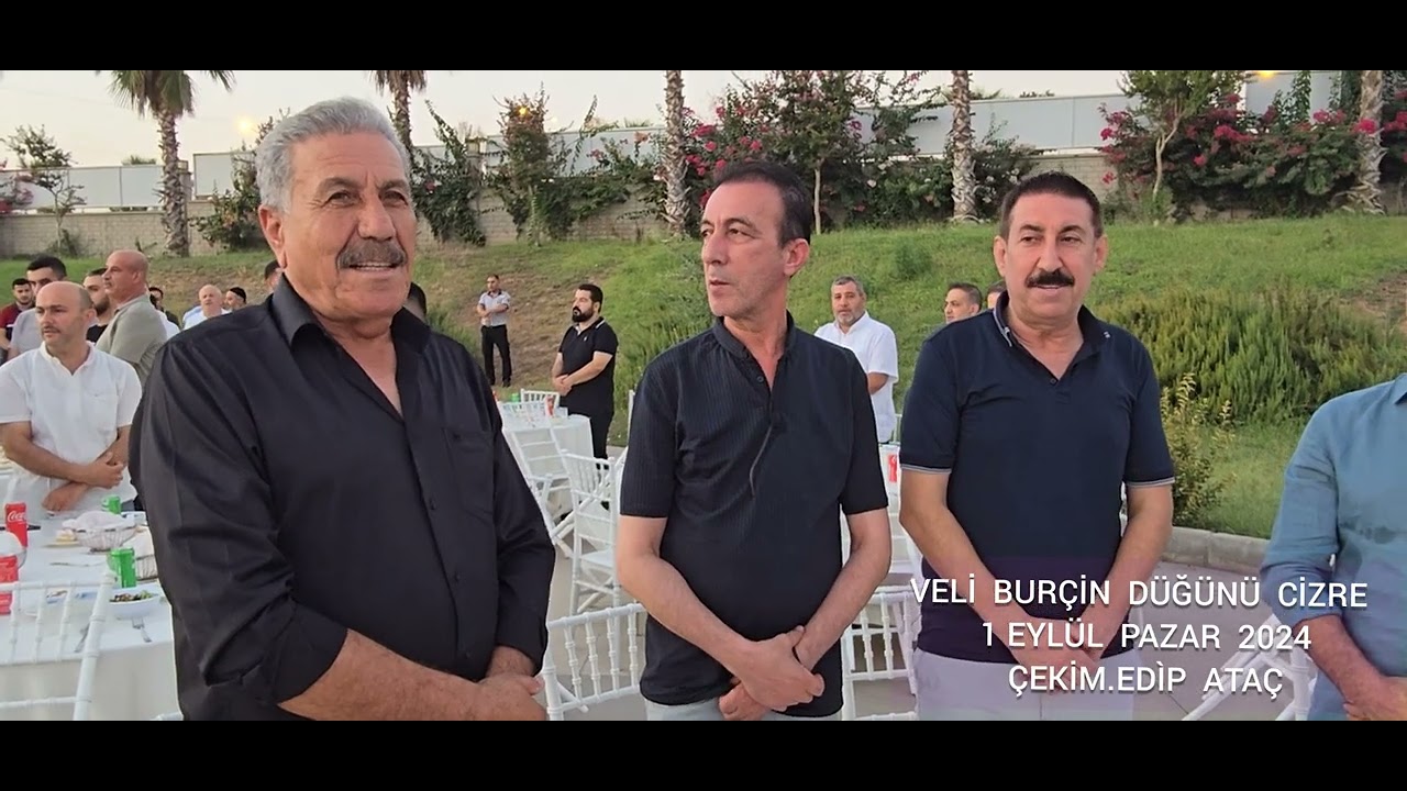 EDİP  ATAÇ  CİZRE  VELİ  BURÇİN  DÜĞÜNÜ  CİZRE
