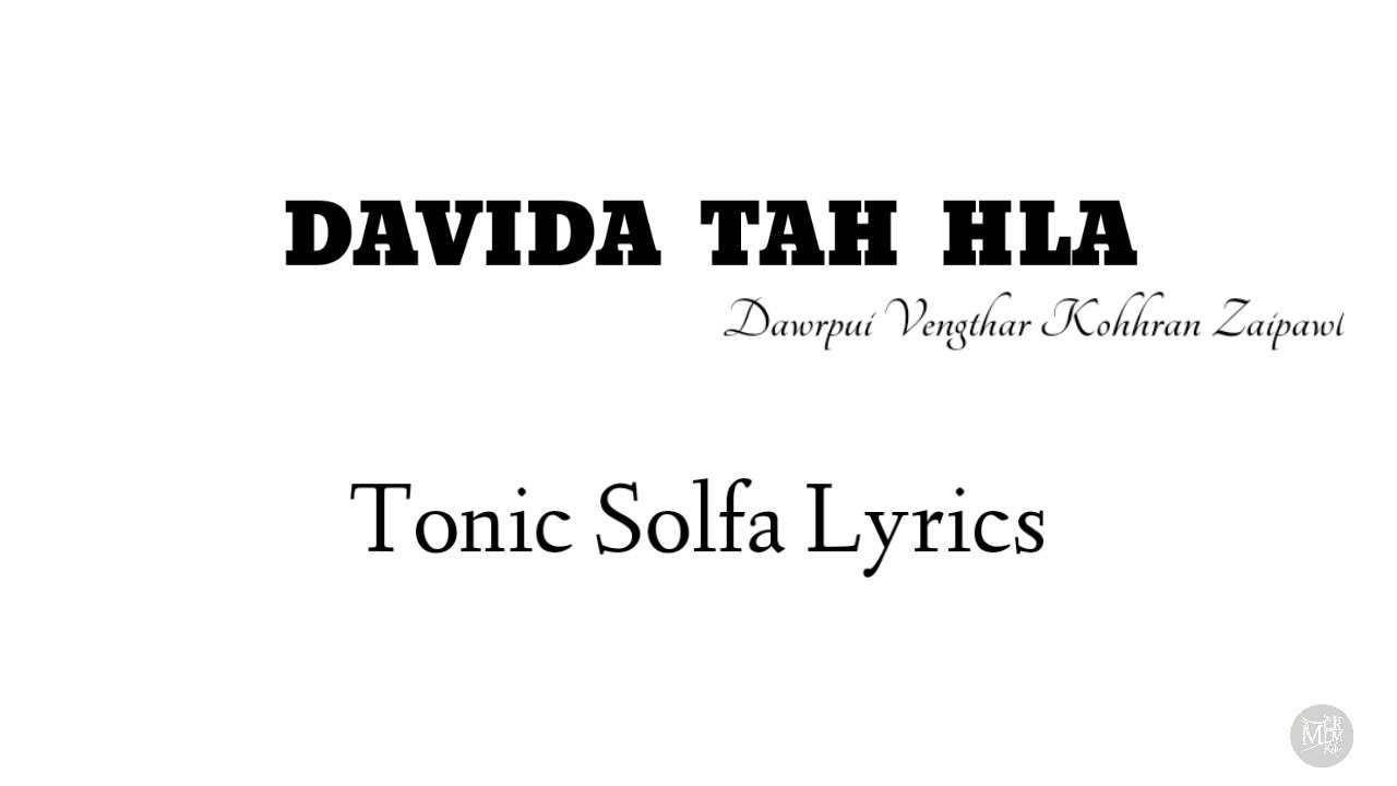 Davida Tah Hla | Tonic Solfa Lyrics