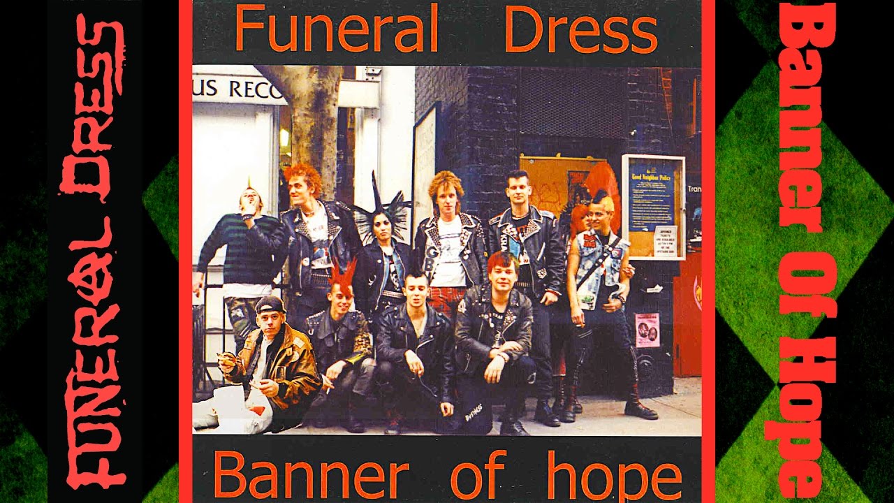 Funeral Dress & Banner Of Hope - Back on the streets (SPLIT 1999)
