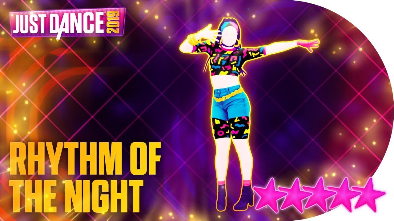 Just Dance 2019: Rhythm of the Night - 5 stars