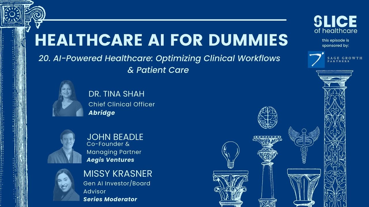 20 - AI-Powered Healthcare: Optimizing Clinical Workflows & Patient Care