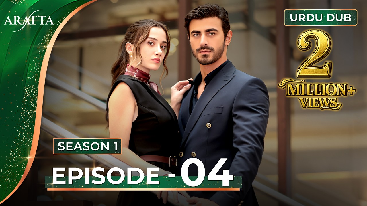 ARAFTA Episode 4 Urdu Dubbed | Full Episode 04 | Turkish Drama in Urdu @ARAFTA-Urdu