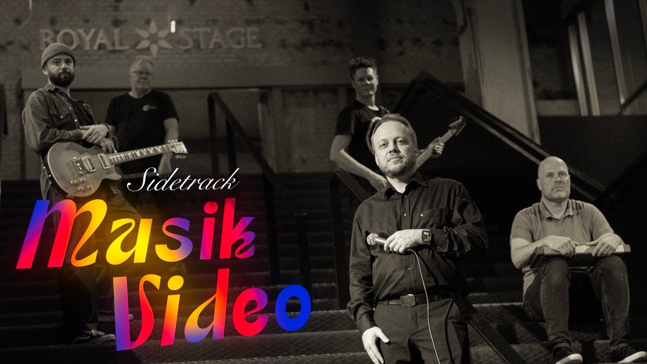 Sidetrack - Musikvideo