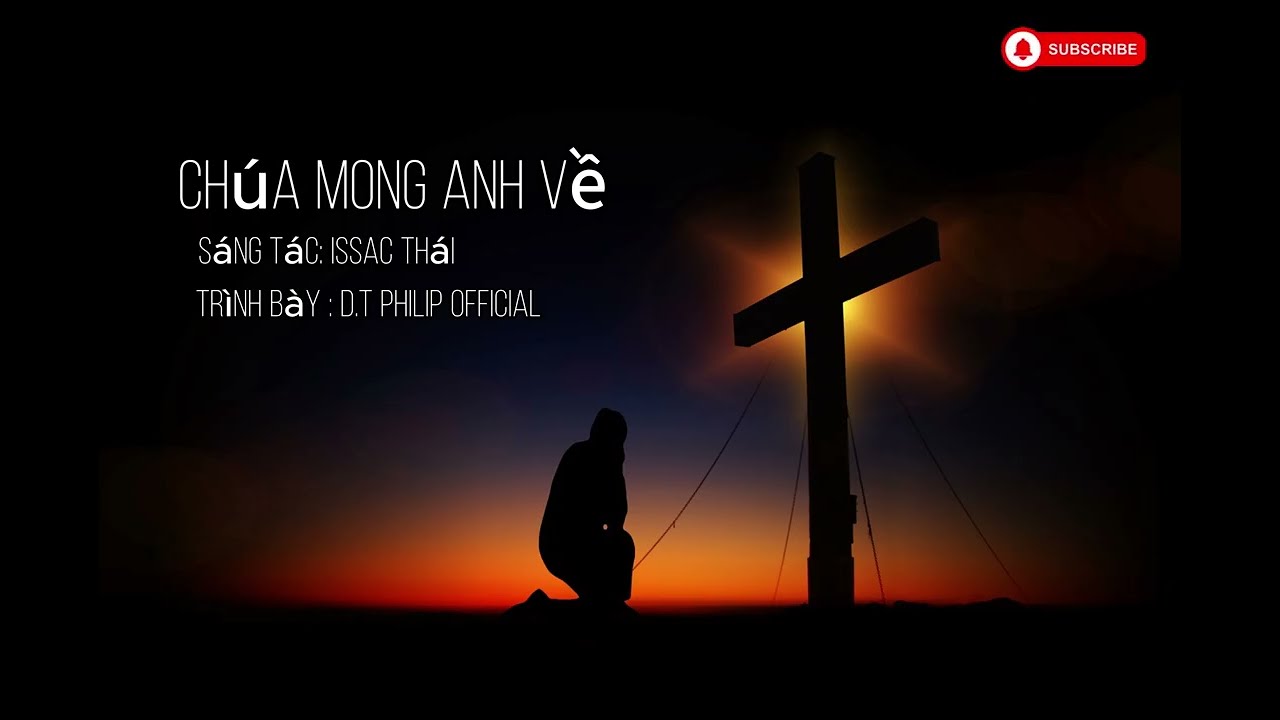 Chúa mong anh về Issac Thái Cover D.T Philip Official #nhacthanhtinlanh  #cover #nhacthanhca