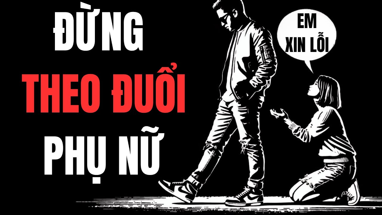 7 Bí Mật Tư Duy Của Những Người Đàn Ông Không Bao Giờ Theo Đuổi Phụ Nữ | Chủ Nghĩa Khắc Kỷ