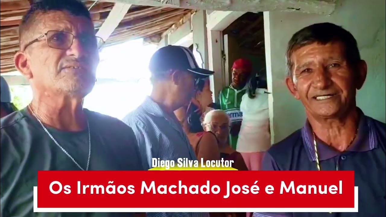 Os Irmãos Machado José e Manuel