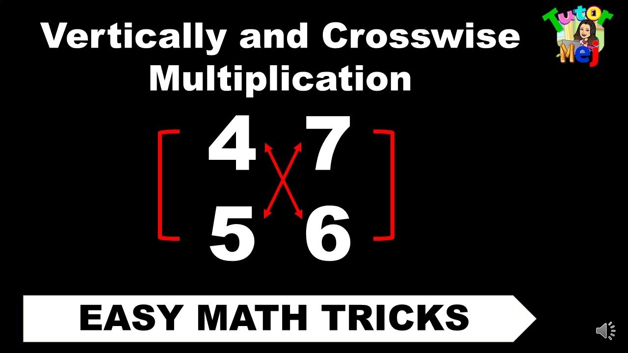 Vertically and Crosswise Multiplication for 2 by 2 digits | Easy Math Tricks | Tagalog