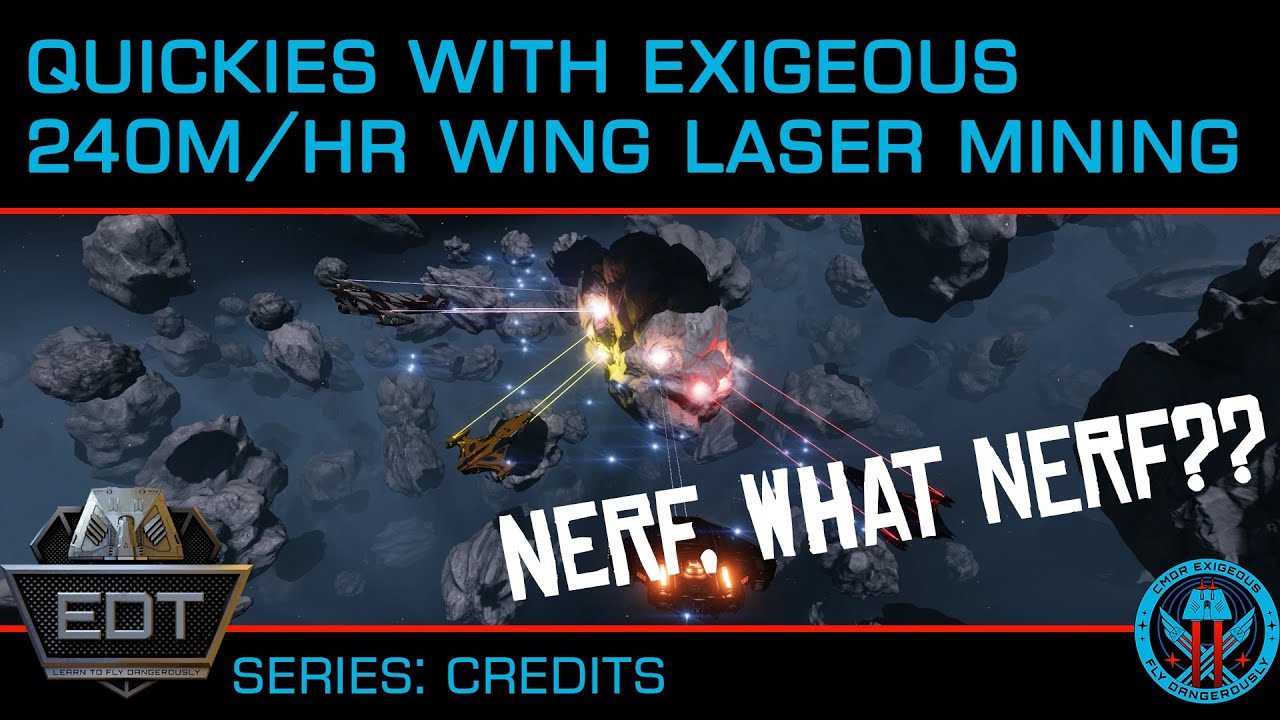 Quickies:  240M CR/HR Wing Laser Mining