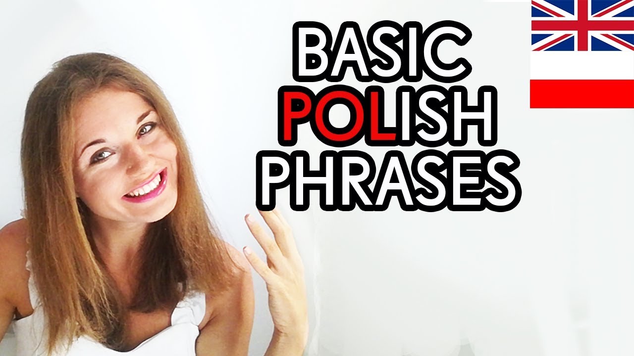 🇵🇱🇬🇧Learn Polish #7 - BASIC POLISH PHRASES / PODSTAWOWE ZWROTY PO POLSKU