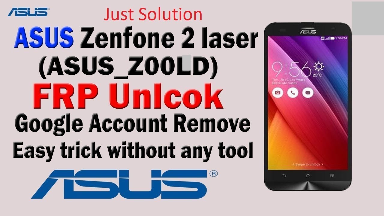 ASUS Zenfone 2 | Laser ZOOLD | FRP Bypass | Easy Way | Just Solution