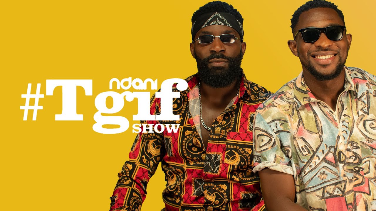 Game On's Eso Dike & Taye Arimoro on the NdaniTGIFShow