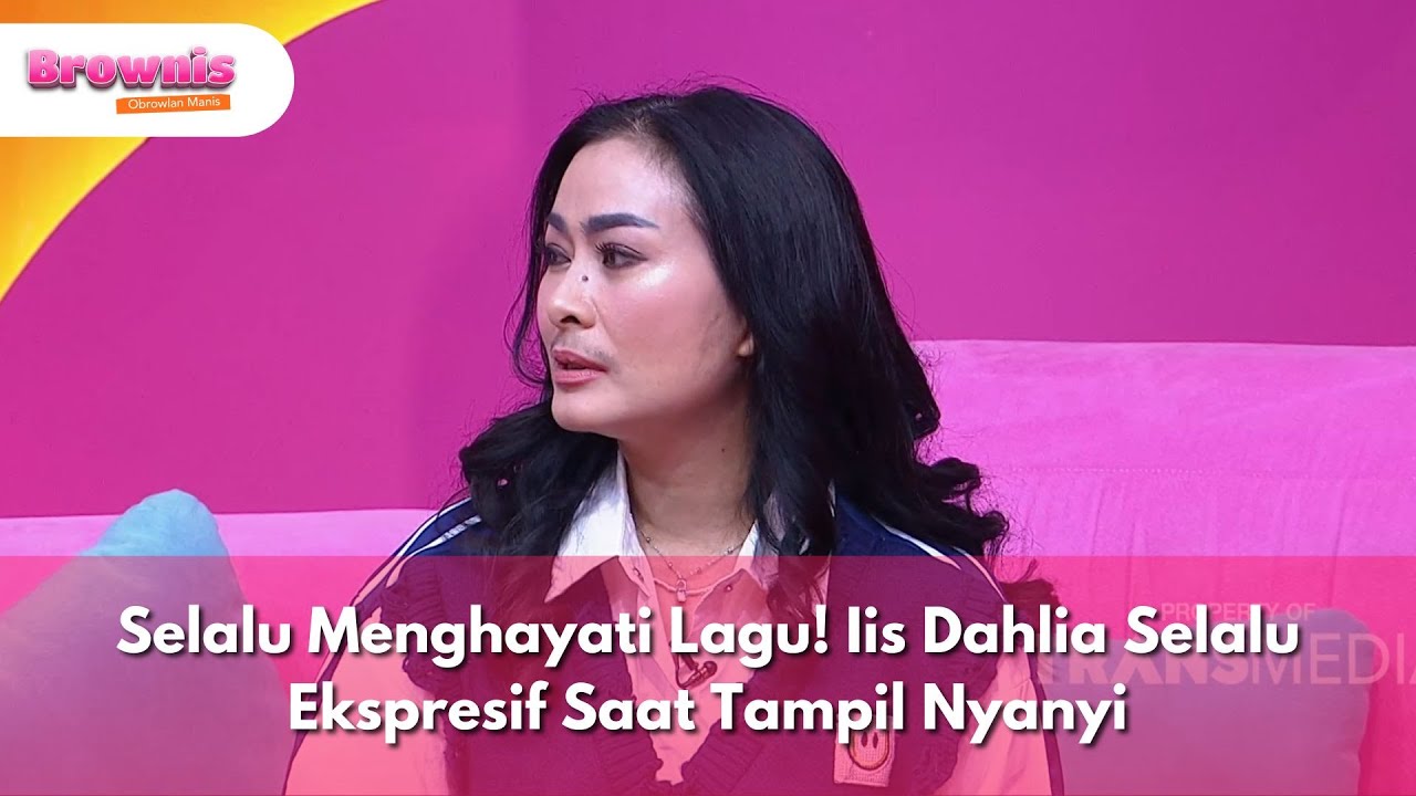 Selalu Menghayati Lagu! Iis Dahlia Selalu Ekspresif Saat Tampil Nyanyi - BROWNIS (31/7/25) P2