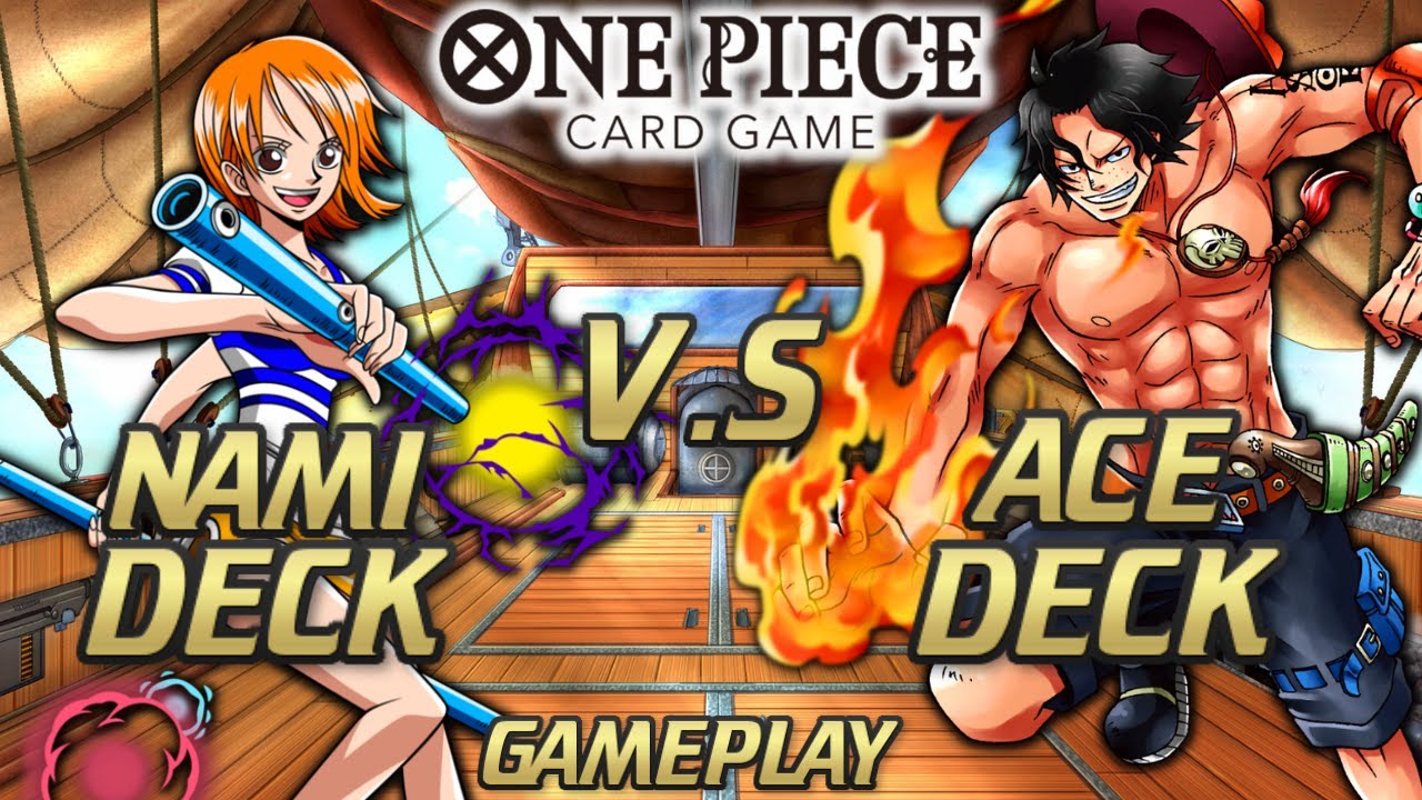 BEST NAMI VS ACE BATTLE! : ONE PIECE CARD GAME