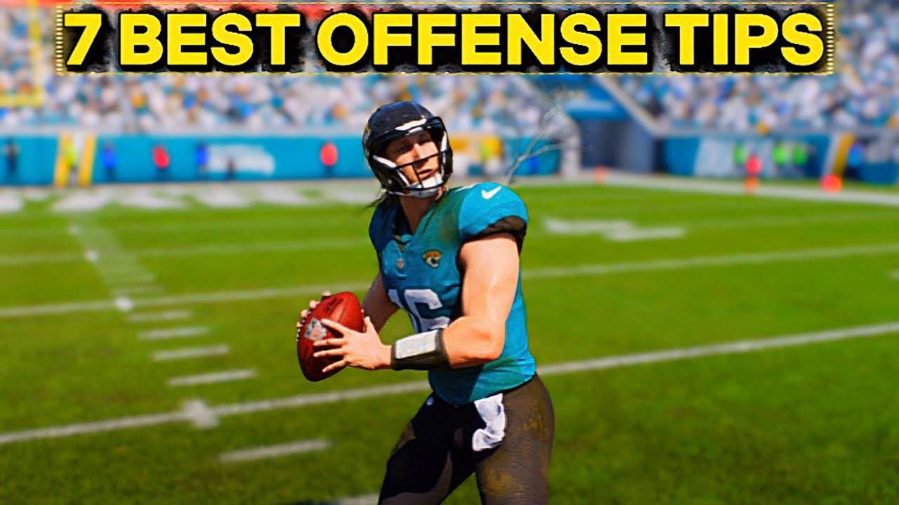 Madden 26:6 Best Offense Tips