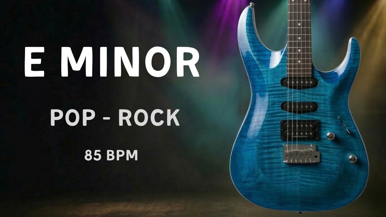 Pop Rock Backing Track in E Minor | 85 BPM
