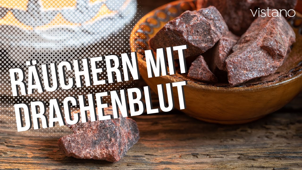 R&auml;uchern mit Drachenblut - Einfach erkl&auml;rt - R&auml;uchern mit Vistano!