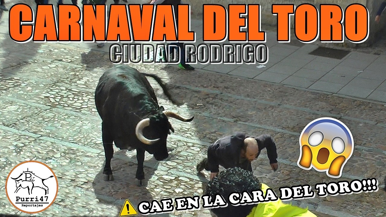 🔔CARNAVAL DEL TORO 🚨 UFF !!!SE CAE DELANTE DE UN ENORME TORO⚠️