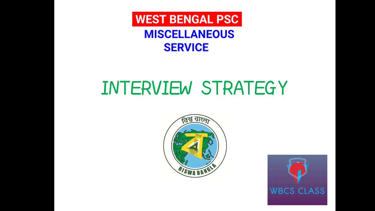 PSC Miscellaneous Exam Interview Strategy