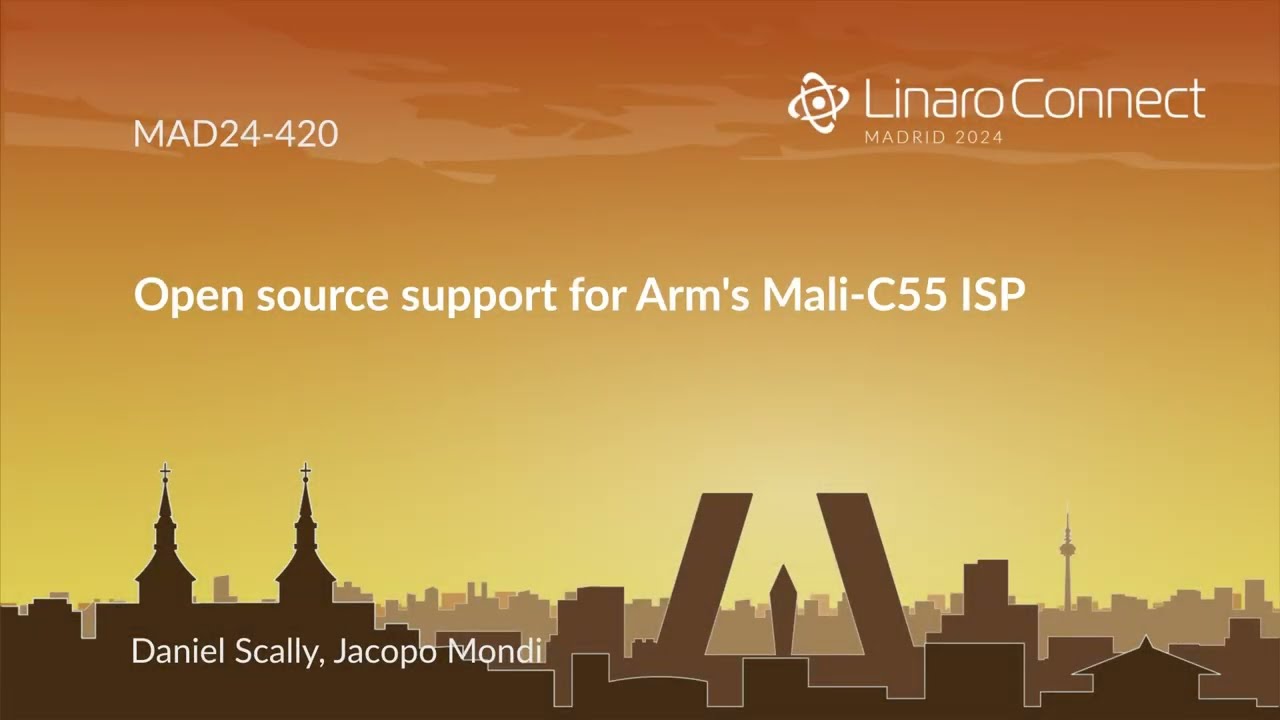 MAD24 420 Open source support for Arm's Mali C55 ISP 1