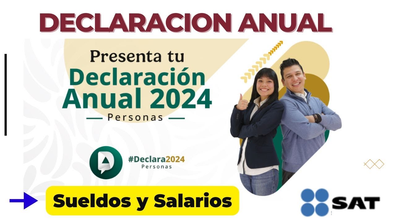 Declaración Anual 2025: Cómo Obtener tu Saldo a Favor en Sueldos y Salarios