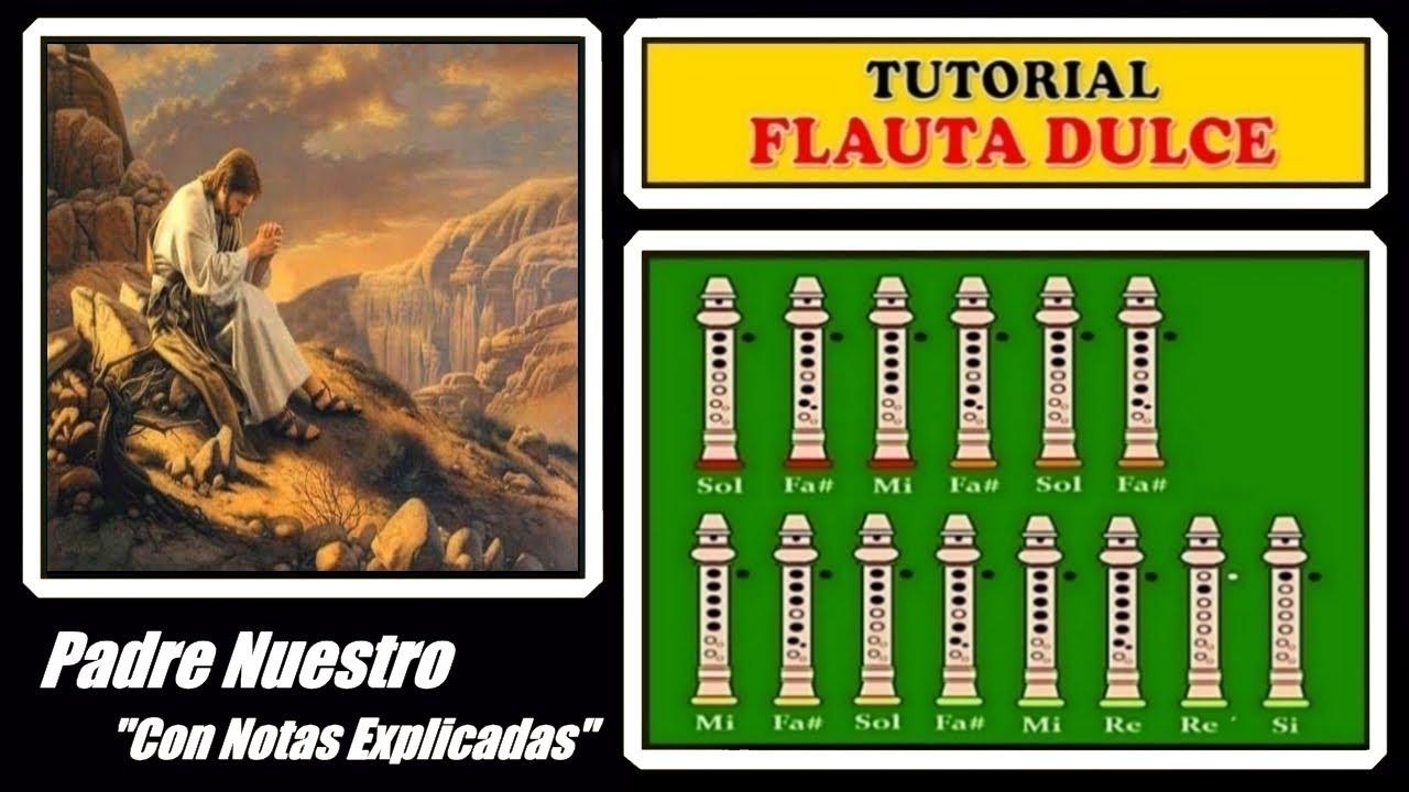Padre Nuestro en Flauta 