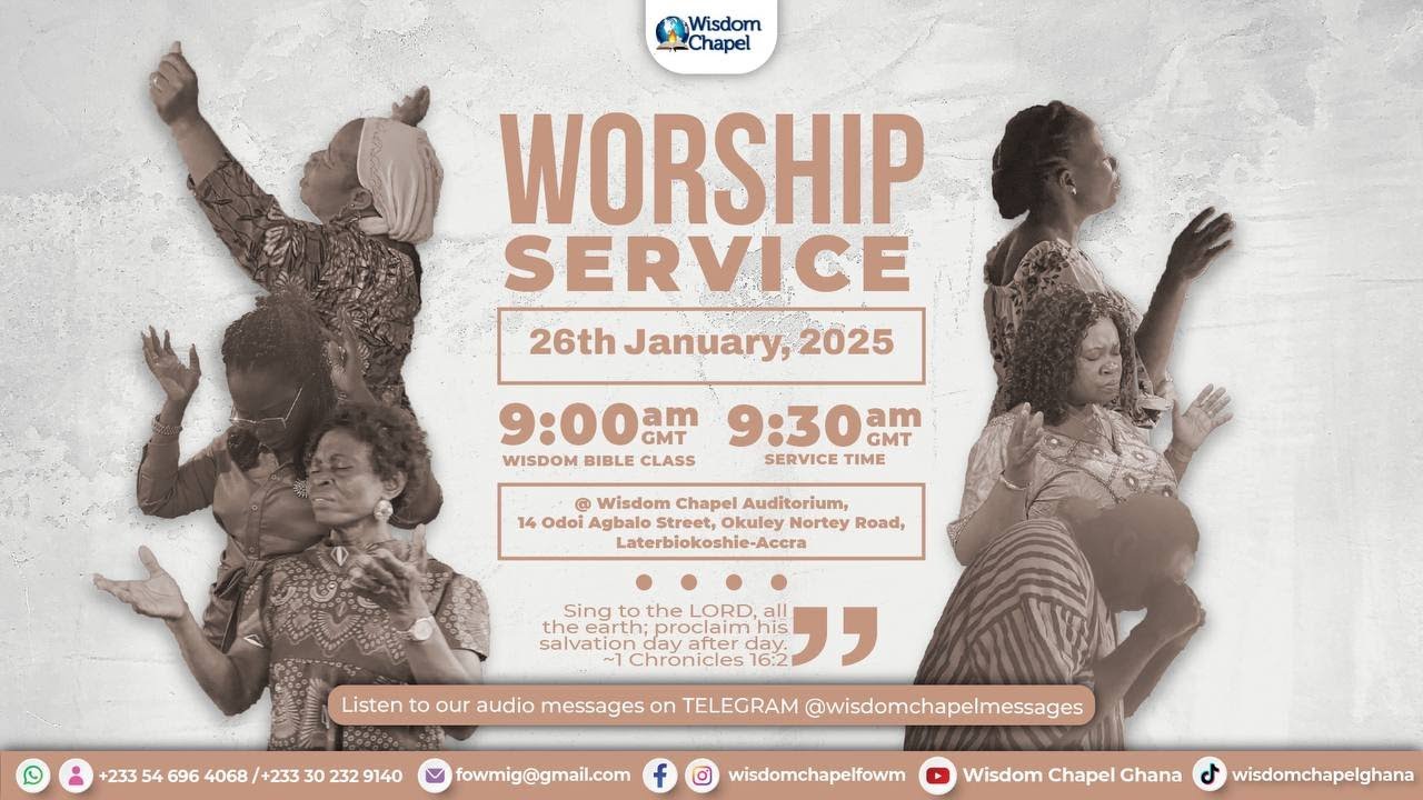 WORSHIP SERVICE #wisdomchapelghana #fowm #church #worship