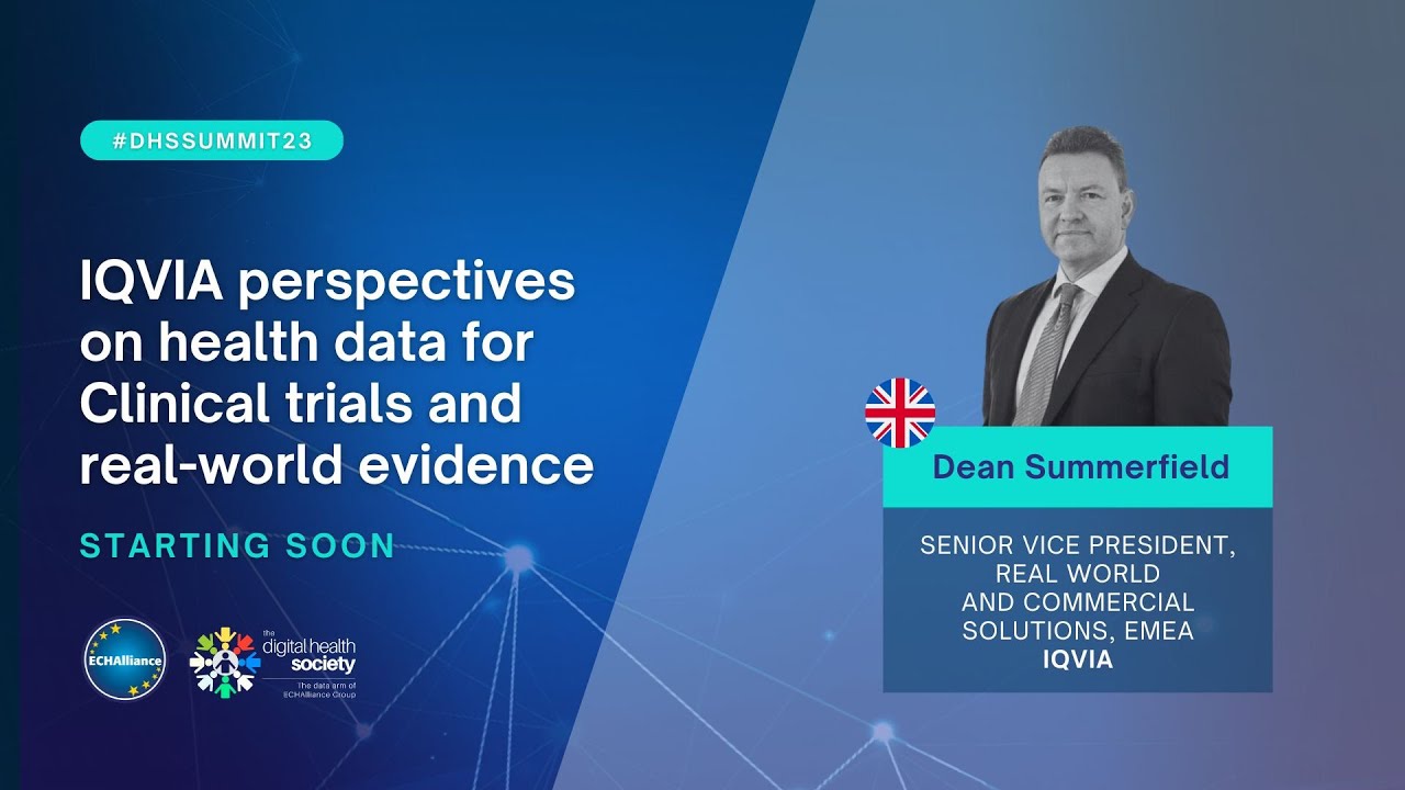 DHSS23 - IQVIA Perspectives On Health Data For Clinical Trials And Real World Evidence