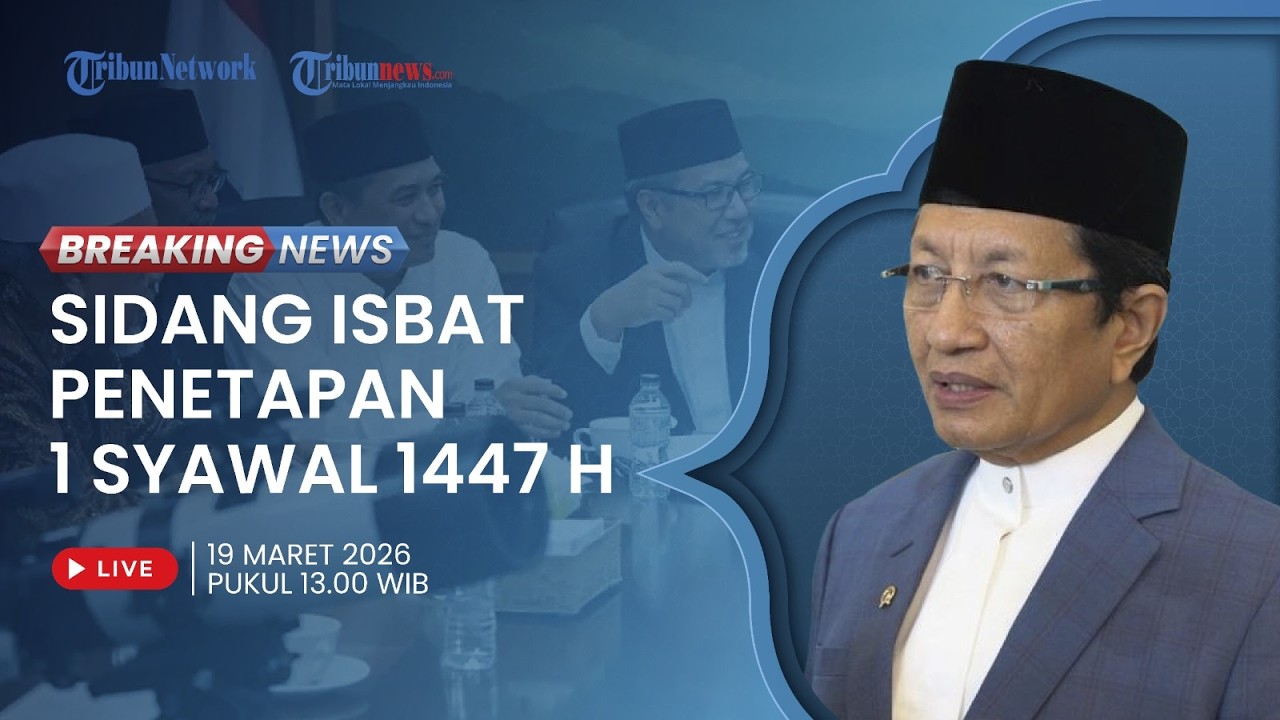 🔴LIVE: Pengumuman Kemenag Hasil Sidang Isbat Idulfitri 2026 dan Seminar Posisi Hilal 1 Syawal 1447 H