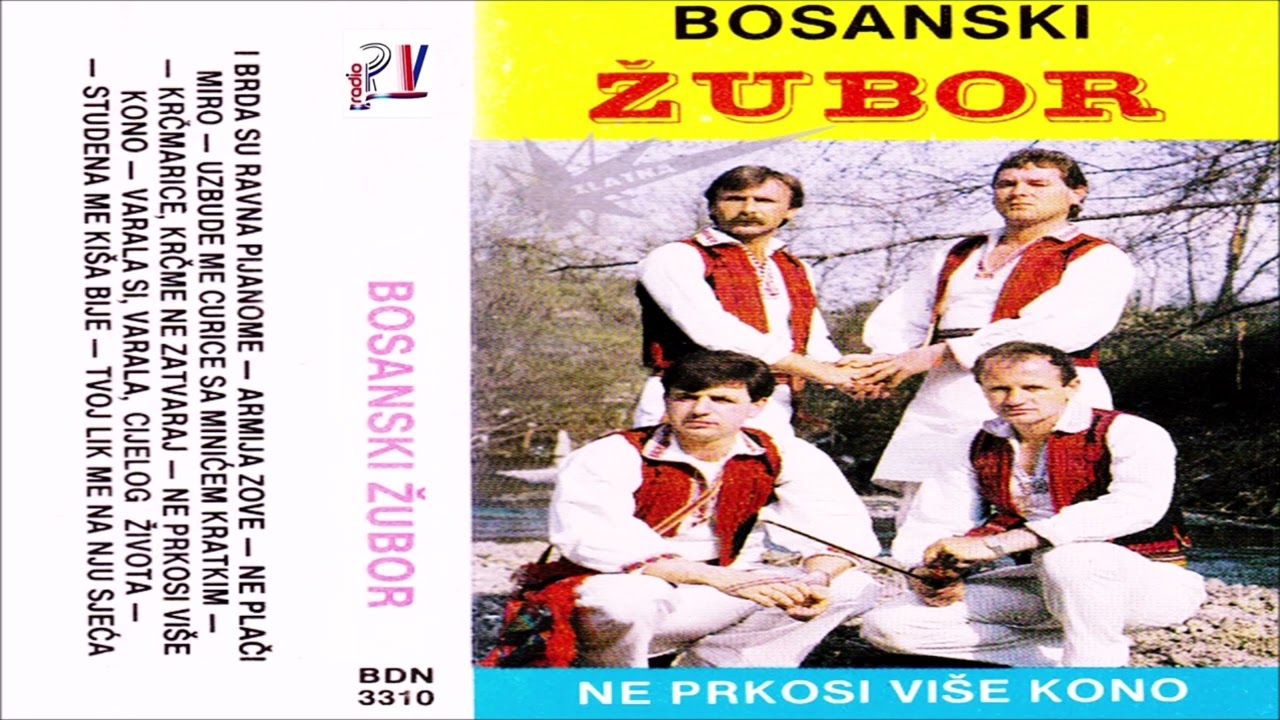 Bosanski Žubor & Varala si, varala,cijelog zivota  /Audio
