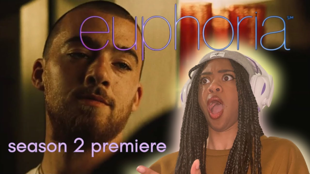 EUPHORIA Season 2 Premiere!! (Reaction/Discussion)