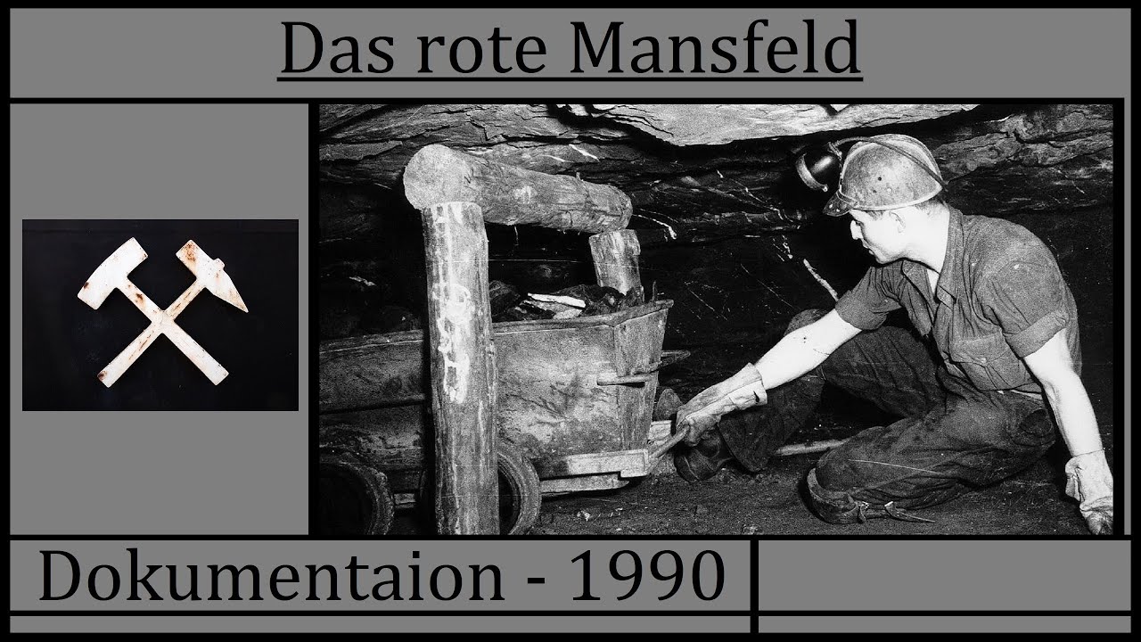 Das rote Mansfeld - Bergbau Dokumentation 1990