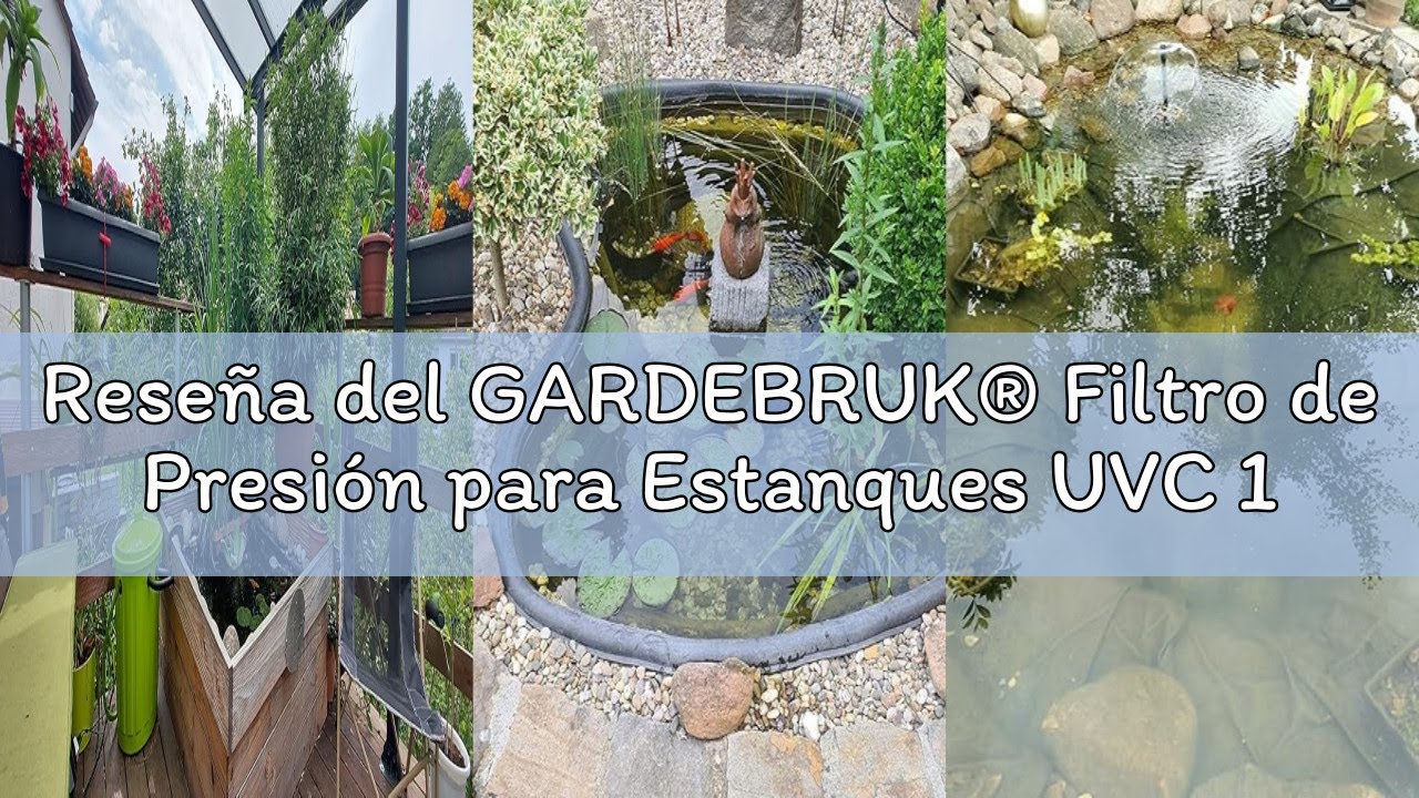 Reseña del GARDEBRUK® Filtro de Presión para Estanques UVC 11W 2000L/h 16L 6000L Set Completo Jardin