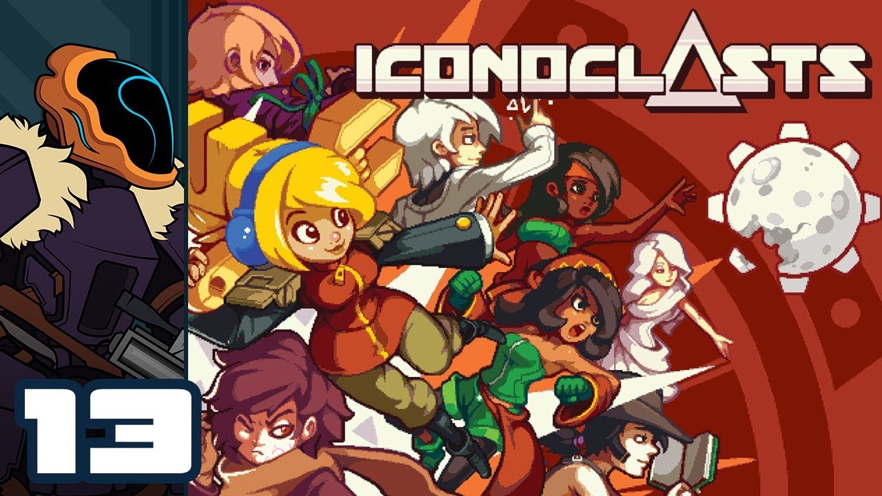Let's Play Iconoclasts - PC Gameplay Part 13 - The Spine Of The World