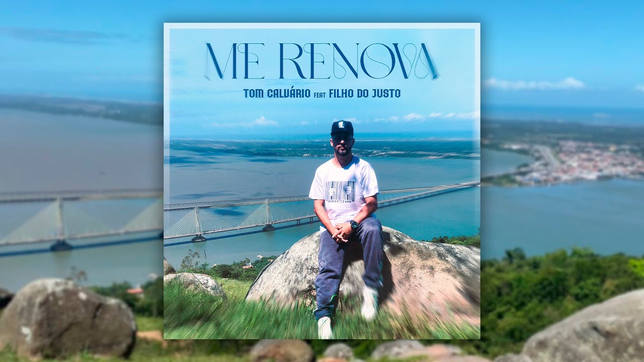 TOM CALVÁRIO - ME RENOVA