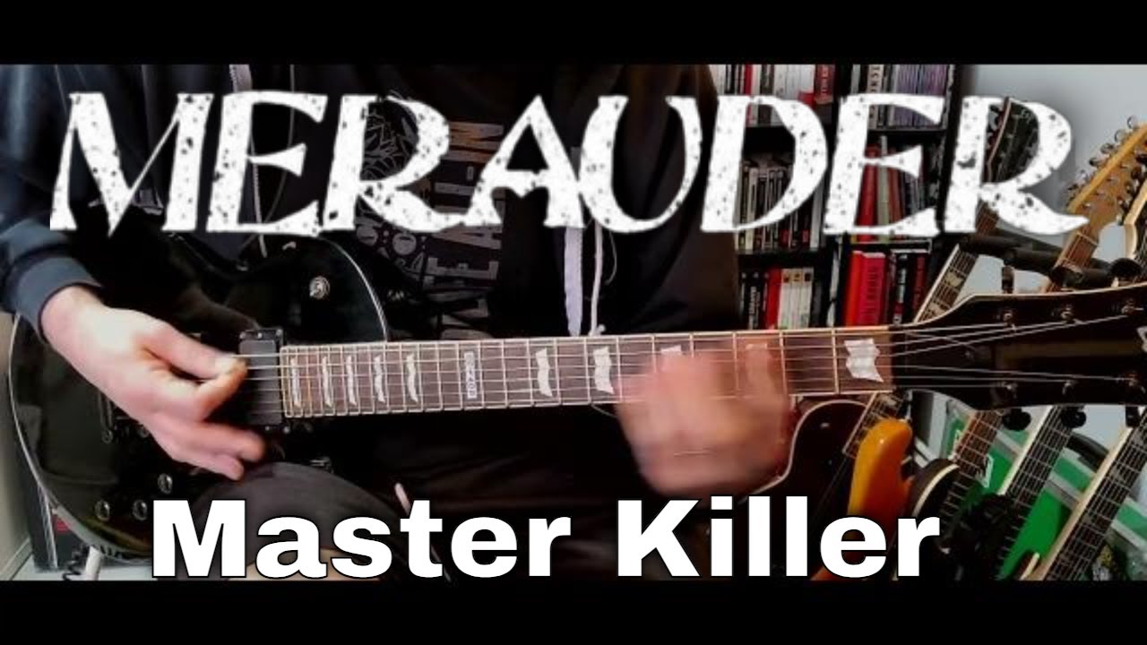 Merauder - Master Killer (Guitar Cover)