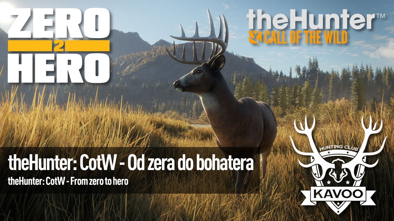 theHunter: Call of the Wild - Od zera do bohatera cz. I