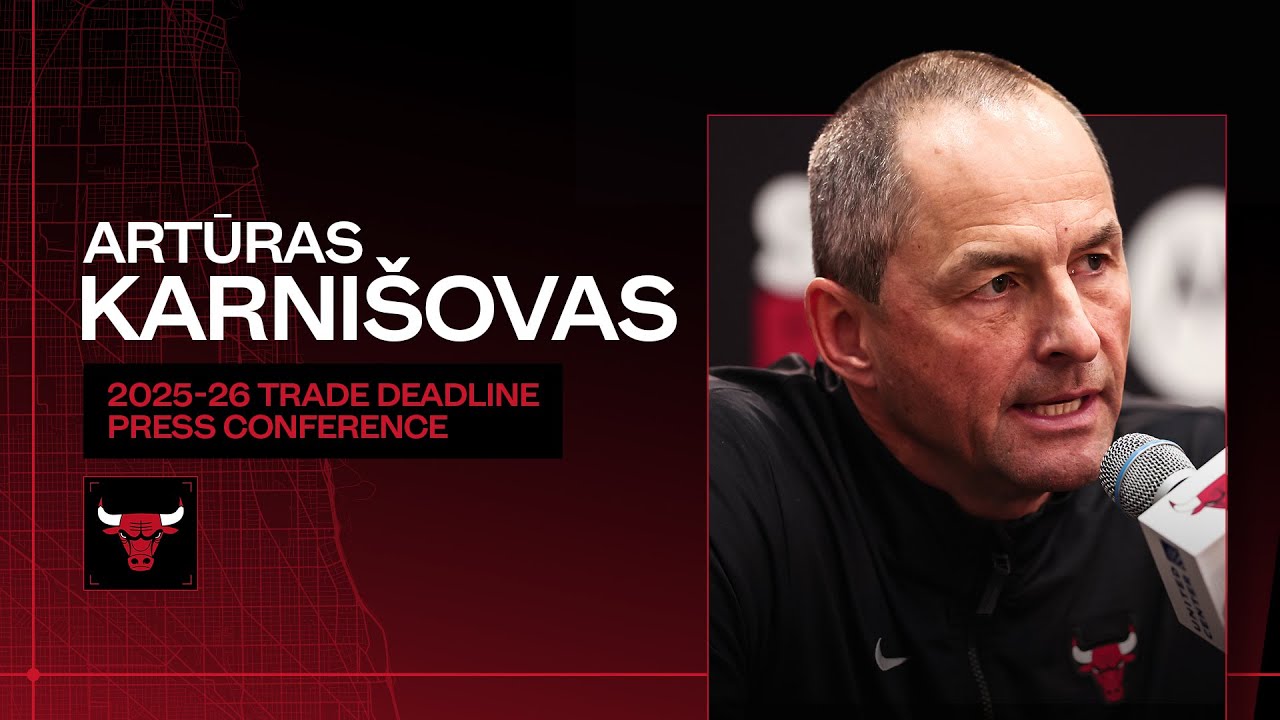 Artūras Karnišovas 2026 Trade Deadline Media Availability