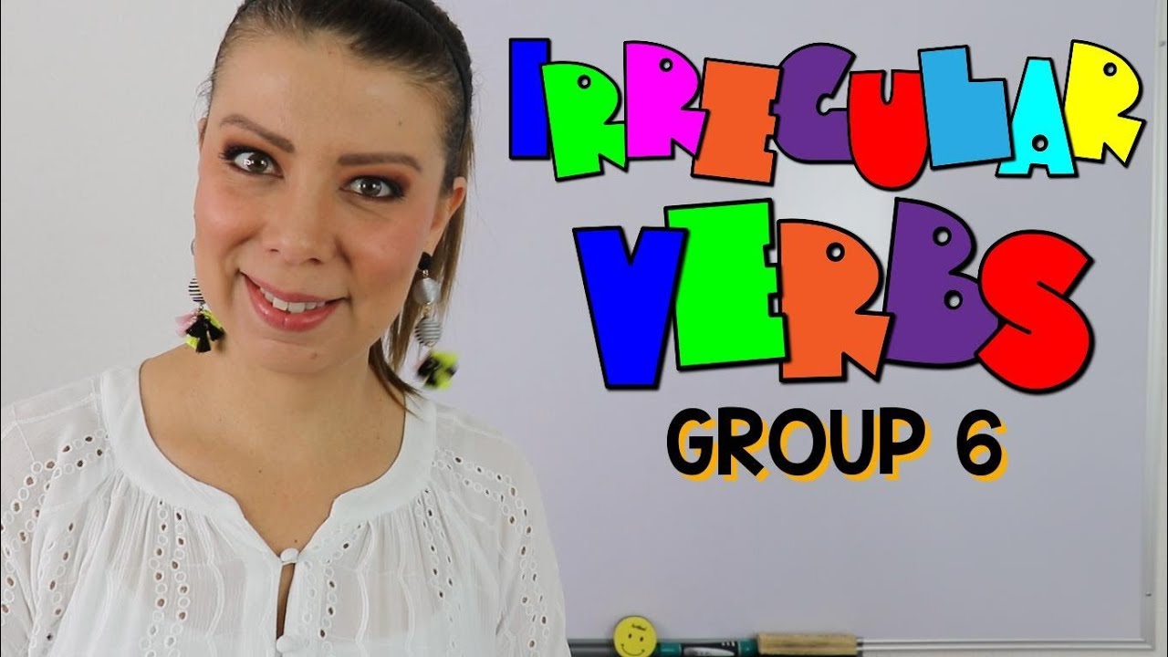 LISTA DE VERBOS IRREGULARES EN INGLES - GRUPO 6 | SIGNIFICADO Y EJEMPLOS | IRREGULAR VERBS
