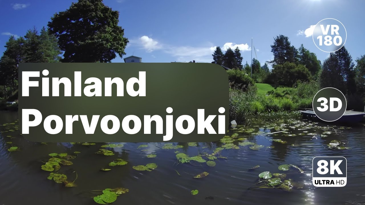Finland Porvoonjoki - Peaceful River Cruise with Nature & Old Town Views 8K 180 3D